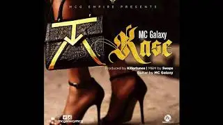 MC GALAXY - KASE (OFFICIAL AUDIO)