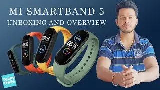 MI Smartband 5 Unboxing and Overview!!!