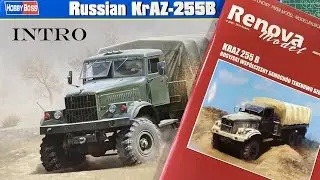 KrAZ 255B Dual Build: Hobby Boss 1/35 (Plastic) & Renova Model 1/25 (Paper) - Introduction