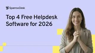 Top 4 Free Helpdesk Software for 2026 (Tested & Compared)