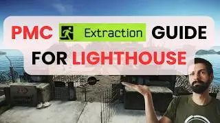 How to EXTRACT on Lighthouse as a PMC - Tarkov Beginners Guide 1.0