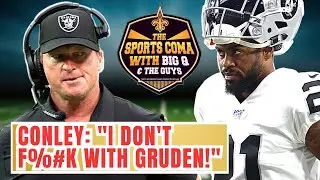 TSC Unleashed: Conley "I don't f##k with Gruden