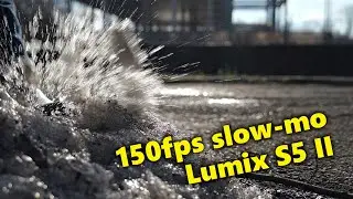 Panasonic Lumix S5 II Full HD 150fps Slow-Motion samples