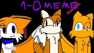 1-0 || Animation meme || (para @nite_the_hedgehogbr7760 e @alicy_10gamesemanimacoes)