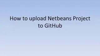 How to upload Netbeans Project to GitHub