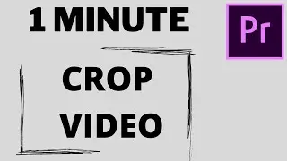 Premiere Pro CC - How to Crop Video Footage 2021