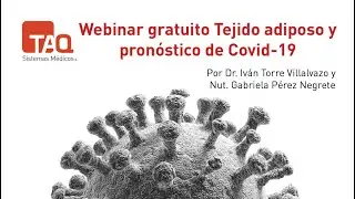 Webinar: Tejido adiposo y pronóstico de COVID-19