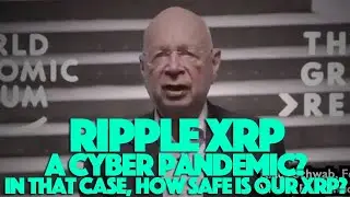Ripple XRP: The GREAT RESET - Klaus Schwab Suggesting We Won’t Have Access To Our Crypto?