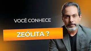 Zeólita você conhece? | Dr Frederico Porto