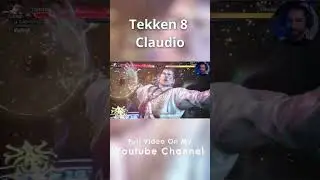 Tekken 8 Claudio Rage Drive 