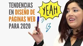 Tendencias en diseño web 2020😅 ¿Cómo tener una página web de 10?