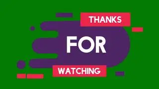 Thanks 4 Watching Green Screen Animation | 101 tags