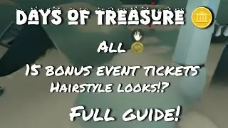 Days of treasure🪙 2026| All 15 bonus event tickets| hairstyle looks| full guide| skycotl|@skycotl123