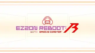 【EZ2ON REBOOT : R】 