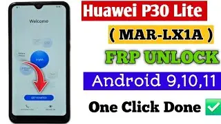 Huawei P30 Lite Frp  Unlock Tool | Huawei P30 Lite ( MAR LX1A ) FRP Unlock Tool 