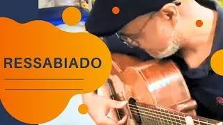 Ressabiado - Miquéias Bandeira