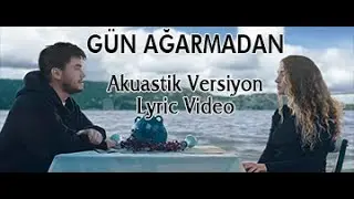 Mustafa Ceceli & Irmak Arıcı - Gün Ağarmadan (Başar Ünsal Akustik Remix & Lyrics Video)