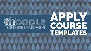 Apply course templates in Moodle