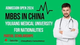 MBBS in China 2024/2025 intake Complete Admission Process | Youjiang Medical University for National