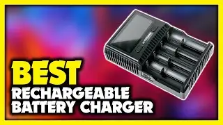 Best Rechargeable Battery Charger 2023 (Top 5 Best Reviewed)