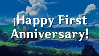 ¡Feliz Primer Aniversario! | Genshin Impact