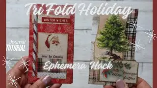 Get Creative With Tim Holtz Holiday Products: Tri-fold Ephemera Tutorial!