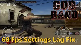 God Hand Best 60 Fps Config Settings AetherSx2 Lag Fix, low End Device