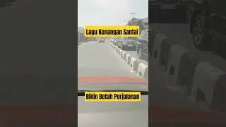 lagu kenangan perjalanan 