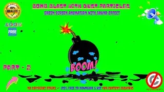 Bomb Blast with Dust Particles💣💥VFX Animation Green Screen With Sound Effect🔊No Copyright Strike✔️