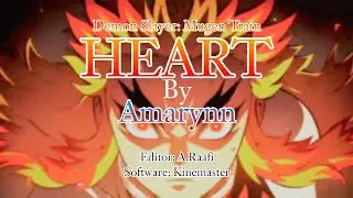 【ID】 Demon Slayer: Mugen Train Opening | [Amarynn - Heart]