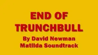 Matilda Soundtrack - End Of Trunchbull