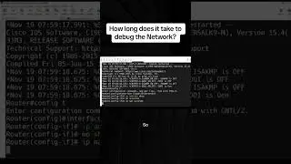 How long does it take to debug the Network? 🔥check bio for more ✅ what's on your opinion?