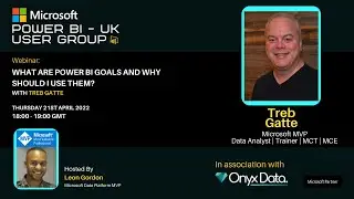 Microsoft Power BI UK User Group   What are Power BI Goals and why should I use them With Treb Gatte