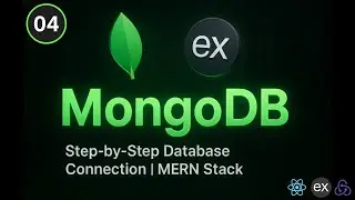 How to Connect MongoDB with Express.js Like a Pro! | Part 4 | Complete Setup for Beginners (2025)