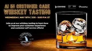 AI in Customer Care Whiskey Tasting with Converge & Clonakilty