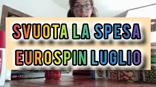 Svuota la spesa Eurospin agosto/luglio