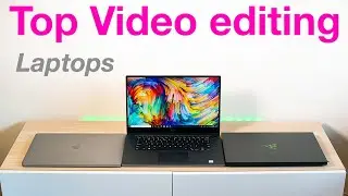 Top 5 Video Editing Laptops & What to look for in a Video content creation Laptop