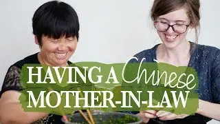 My Chinese Mother-in-law and I