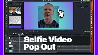 Camtasia 2023 - Selfie Video Tile Pop Out