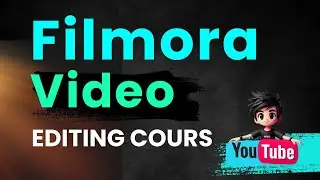 Free Video Editing Course using Filmora 14 -for beginners