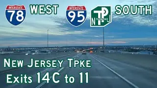 Interstate 78 West / 95 South (New Jersey Turnpike Exits 14C to 11)
