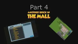 Another Brick in the Mall - Part 4