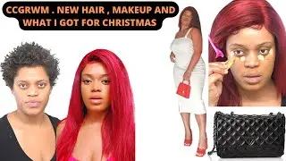 CCGRWM -New Hair, Makeup And What I got For Christmas.