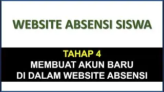 Tahap 4 Membuat akun baru di website absensi