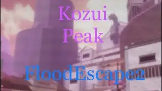 Kozui Peak | FE2CM