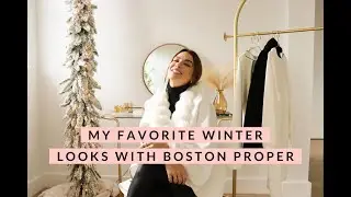 My favorite winter looks with Boston Proper