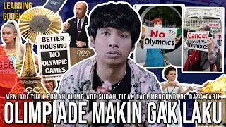 Kenapa Jadi Tuan Rumah Olimpiade Tidak Lagi Diminati? Ditolak Warga! IOC Busuk? | LearningByGoogling