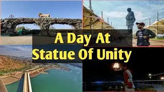 A Day at Statue Of Unity | Jungle safari |  Narmada Aarti | Worlds tallest Statue