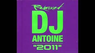 DJ Antoine vs. Mad Mark - In And Out (Inphinity Remix)  | "2011" - Remixed