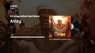 Amzy - Fo meng miimi feat Blem